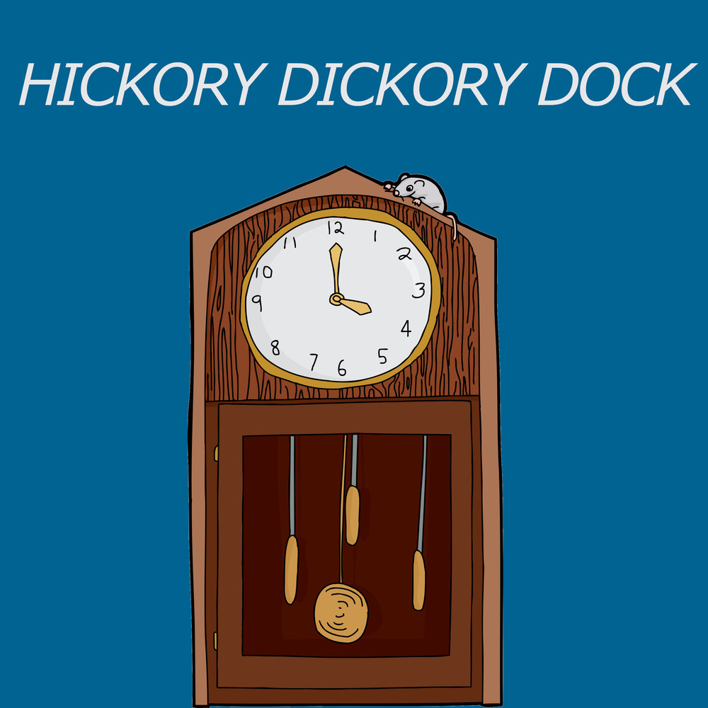 Hickory Dickory Dock (Lullaby Version)