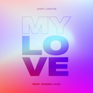 Andy Jarvis的專輯My Love