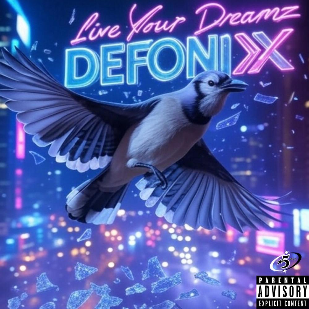 Live Your Dreamz (Explicit)