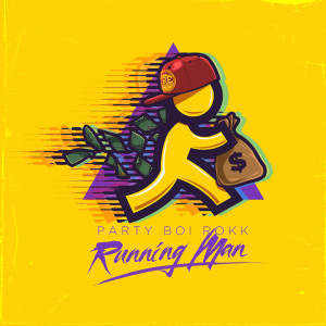 收聽Party Boi Rokk的Running Man (Explicit)歌詞歌曲