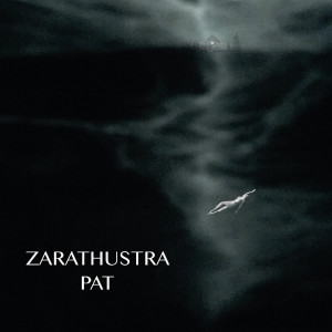 Zarathustra (Explicit)