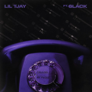 收聽Lil Tjay的Calling My Phone歌詞歌曲