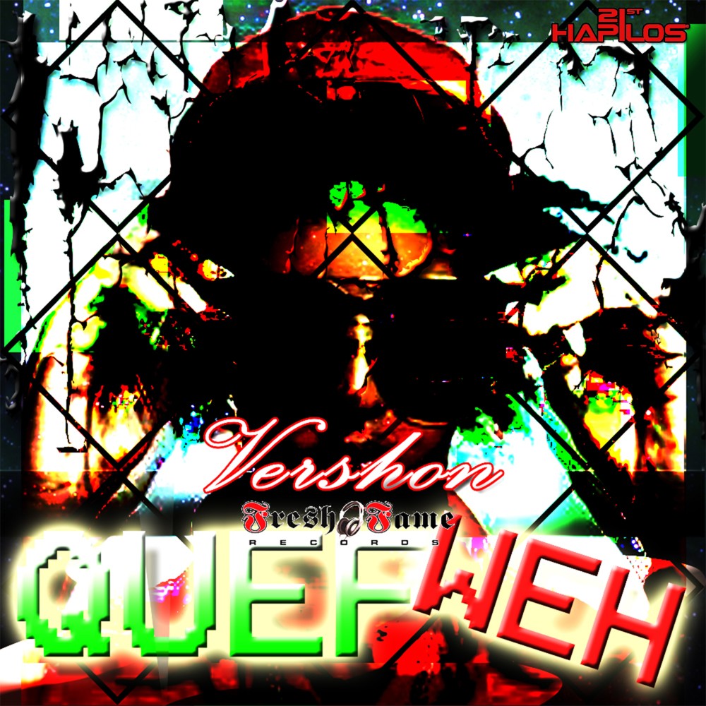 Quef Weh (Explicit)