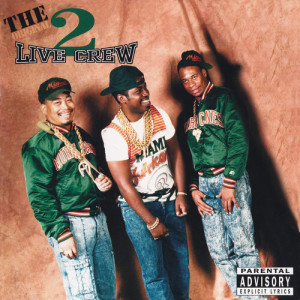 Dengarkan lagu It's Gotta Be Fresh (Explicit) nyanyian 2 Live Crew dengan lirik