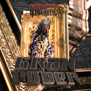 Album Repitemelo (Gran Poder) (Explicit) from Pedro LaDroga