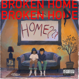 อัลบัม Broken Home Not Broken Hope (Explicit) ศิลปิน Aldo Al Qodri