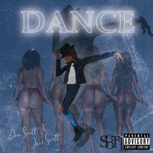 Don Scott的專輯Dance (feat. JAVI SCOTT) (Explicit)