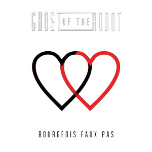 收聽Ghost of the Robot的Why Do We Love?歌詞歌曲