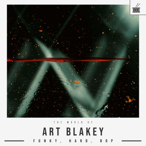 收听Art Blakey的Love, The Mystery Of歌词歌曲