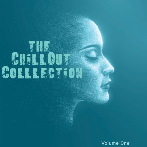 The Chillout Collection: Volume One