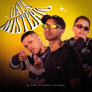 Album Gata Mistério from Mc Henryck