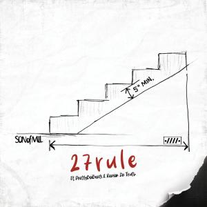 收聽Son of Mil的27 Rule (feat. Pretty Boi Beats & Reason Da Truth) (abr. version) (Explicit)歌詞歌曲