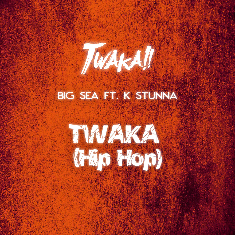 Twaka (Explicit)