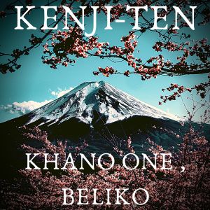 Listen to Kenji Ten (Explicit) song with lyrics from KHANO ONE