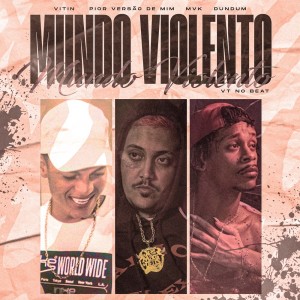Album Mundo Violento (Explicit) from Vitin