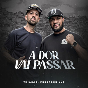 Album A Dor Vai Passar from 