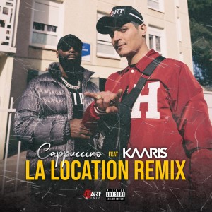 La location (Remix) (Explicit)