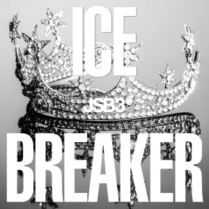 三代目 J Soul Brothers的專輯ICE BREAKER
