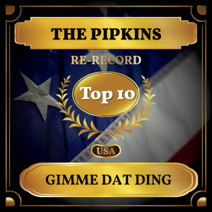 Album Gimme Dat Ding (Billboard Hot 100 - No 9) from The Pipkins