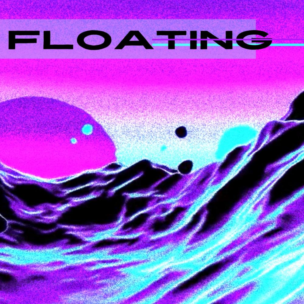 FLOATING (feat. Crowded Places)