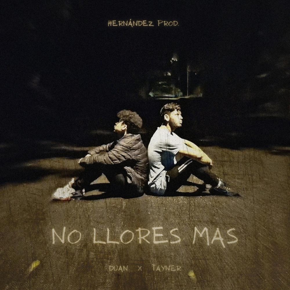 NO LLORES MAS (Explicit)