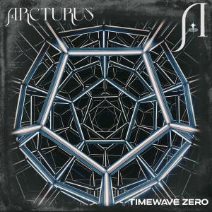 อัลบัม Timewave Zero ศิลปิน Arcturus
