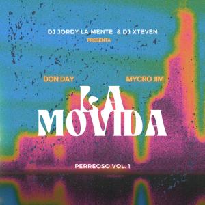 DJ JORDY LA MENTE的專輯La Movida (feat. Xteven, Don Day & Mycro Jim)