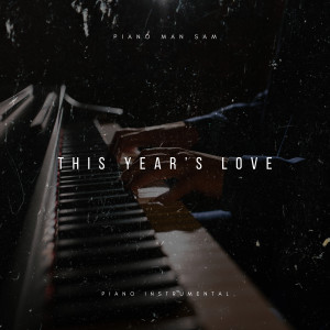 อัลบัม This Year's Love (Piano Instrumental) ศิลปิน David Gray