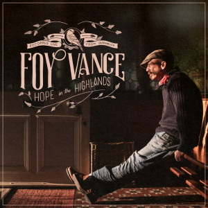 ดาวน์โหลดและฟังเพลง Bangor Town (Live) พร้อมเนื้อเพลงจาก Foy Vance