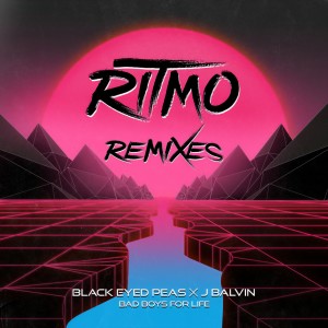 收聽Black Eyed Peas的RITMO (Bad Boys For Life) (DJLW Remix)歌詞歌曲