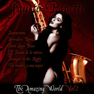 ดาวน์โหลดและฟังเพลง El Sonido de la Musica พร้อมเนื้อเพลงจาก Fausto Papetti