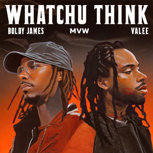 ดาวน์โหลดและฟังเพลง WHATCHU THINK (Explicit) พร้อมเนื้อเพลงจาก Boldy James
