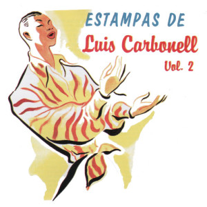 收聽Luis Carbonell的Marisabel歌詞歌曲