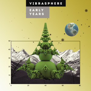 Vibrasphere的專輯Early Years