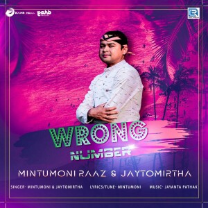 ดาวน์โหลดและฟังเพลง Wrong Number พร้อมเนื้อเพลงจาก Mintumoni Raaz