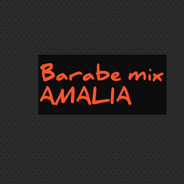Listen to AMALIA (Remix) song with lyrics from Barabe mix