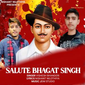Listen to Salute Bhagat Singh song with lyrics from Vishesh Bhanderi