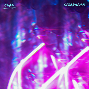 Elfl的专辑Stardriver