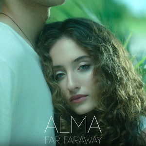 收聽Alma Dowdall的Far Faraway歌詞歌曲
