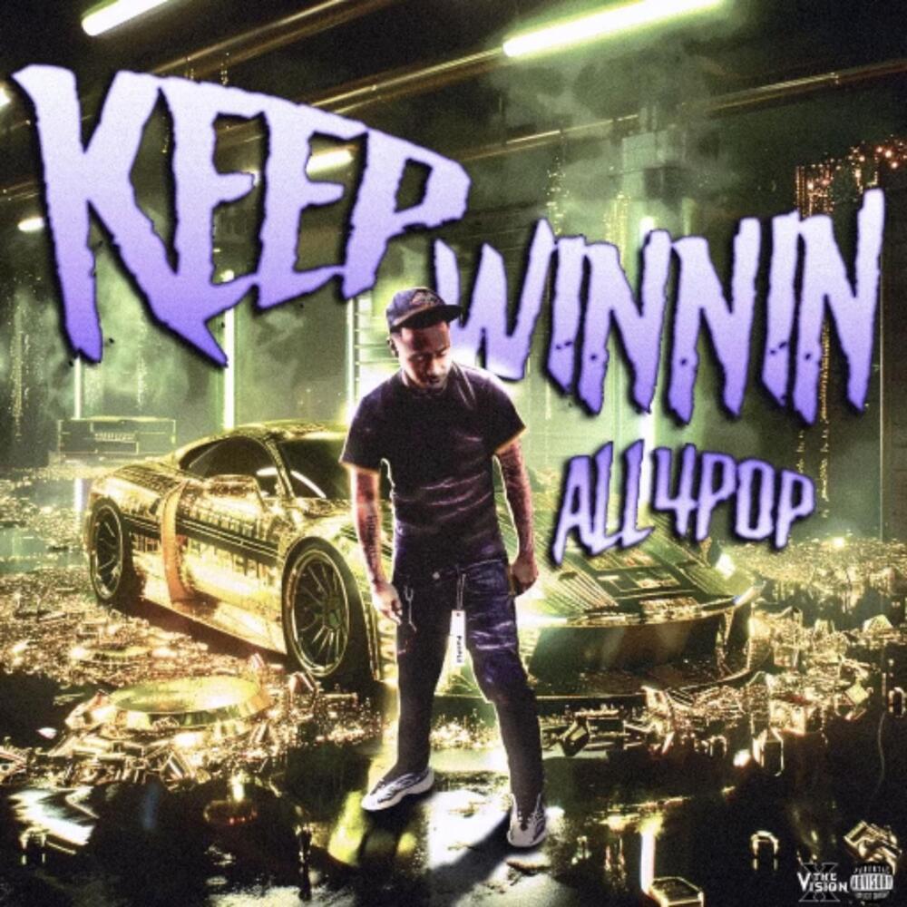 Keep Winnin (Explicit)