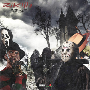 Album Real (Explicit) oleh DJ Killa