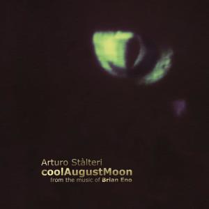 Damiano Puliti的專輯coolAugustMoon - From The Music Of Brian Eno