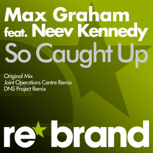Dengarkan So Caught Up (DNS Project Remix) lagu dari Max Graham dengan lirik