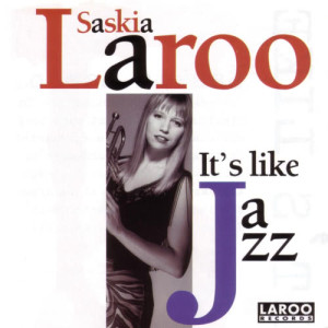 ดาวน์โหลดและฟังเพลง Jazzparty (Reprise) พร้อมเนื้อเพลงจาก Saskia Laroo