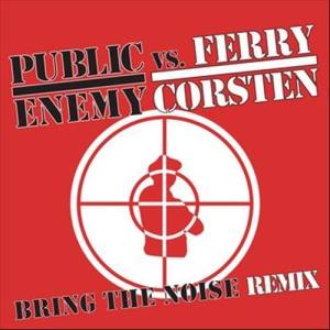ดาวน์โหลดและฟังเพลง Bring The Noise Remix (Radio Edit) พร้อมเนื้อเพลงจาก Public Enemy