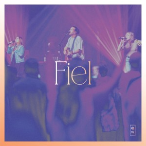 Listen to Fiel song with lyrics from NewSpring Worship