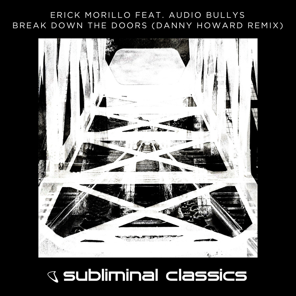 Break Down The Doors (Danny Howard Extended Remix)