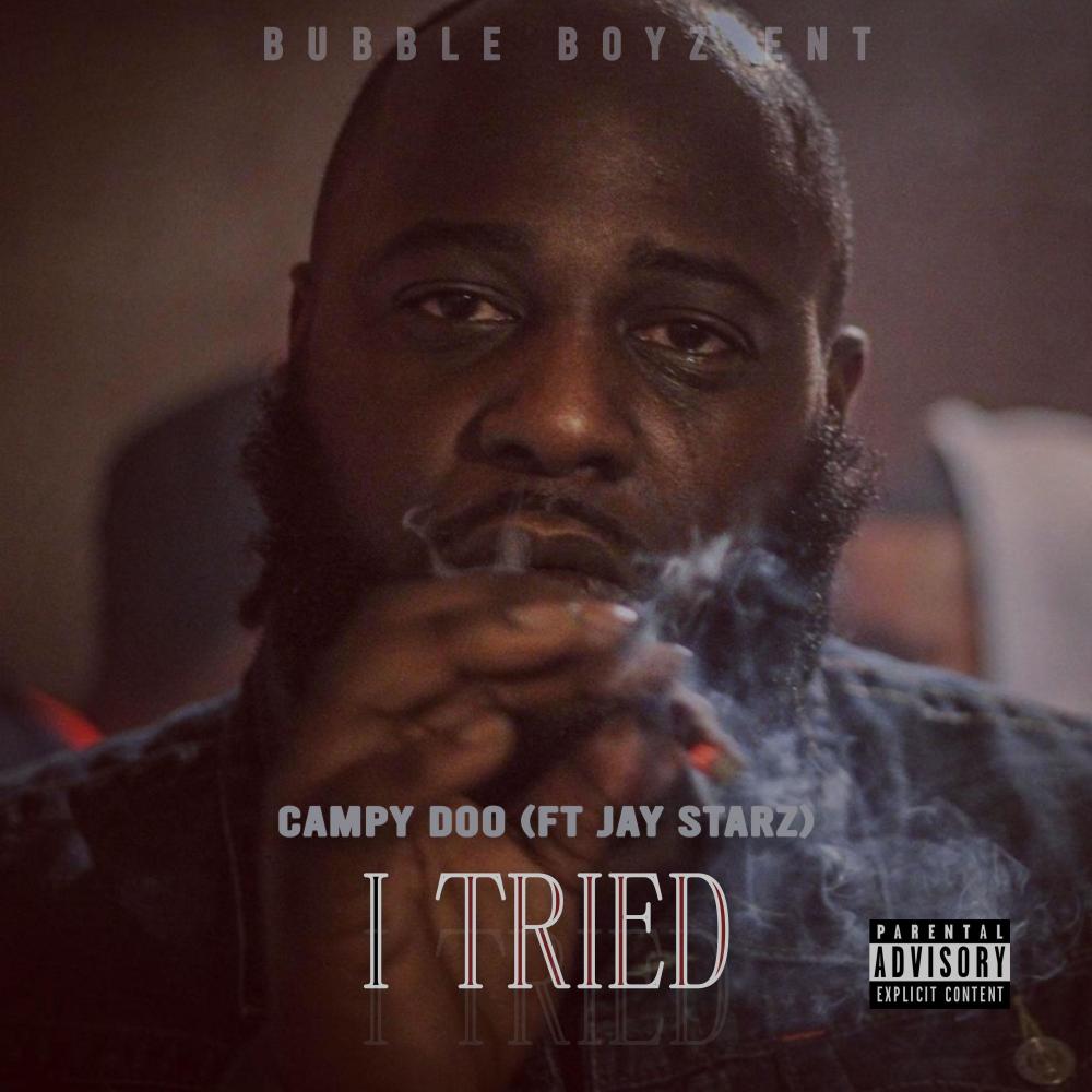 I Tried (feat. Jay Starz) (Explicit)
