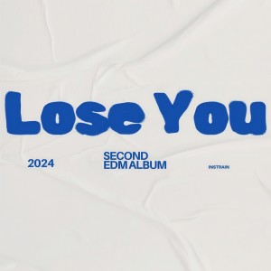 Album Lose You from J.N