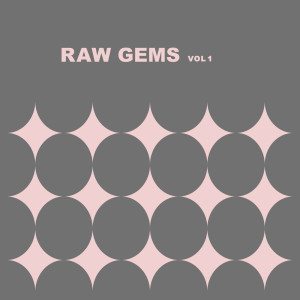 미소的專輯Raw Gems Vol.1
